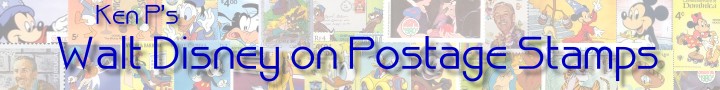 Ken P's Walt Disney on Postage Stamps